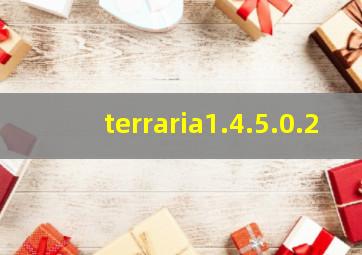 terraria1.4.5.0.2